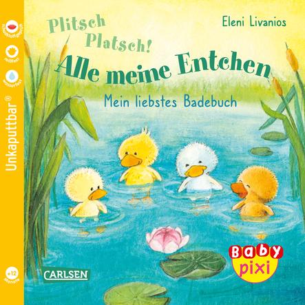 CARLSEN Baby Pixi (unkaputtbar) 105: Plitsch, platsch! Alle meine Entchen (5 Exemplare)
