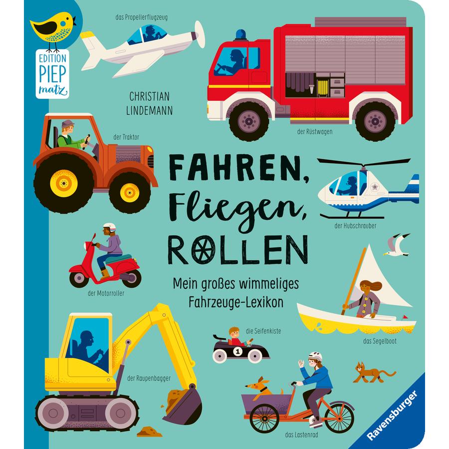 Ravensburger Edition Piepmatz: Fahren, Fliegen, Rollen