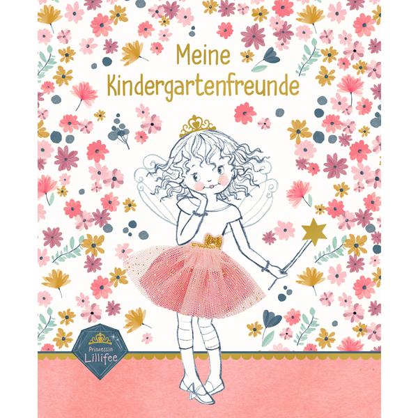 SPIEGELBURG COPPENRATH Freundebuch: Meine Kindergartenfreunde Prinzessin Lillifee 