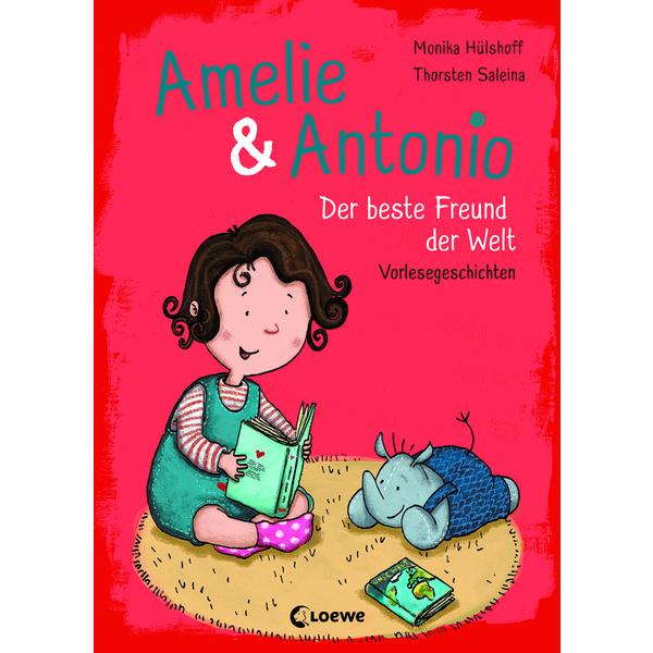 LOEWE Amelie & Antonio (Band 3) - Der beste Freund der Welt

