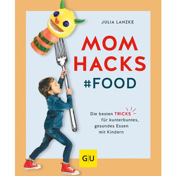 GU, Mom Hacks Food