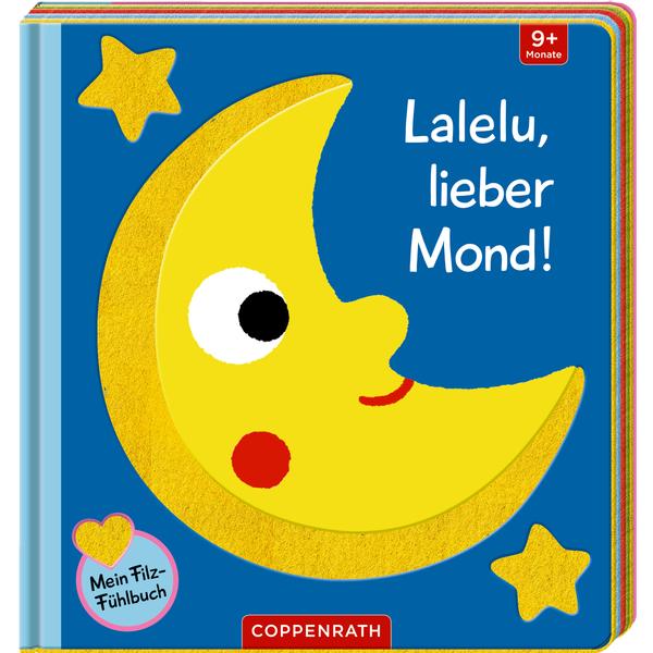 SPIEGELBURG COPPENRATH Mein Filz-Fühlbuch: Lalelu, lieber Mond! (Fühlen&begreifen)