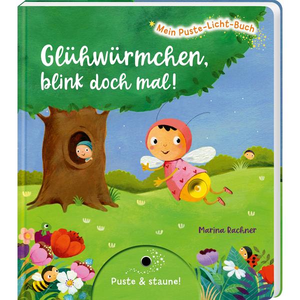 Esslinger Mein Puste-Licht-Buch: Glühwürmchen, blink doch mal!