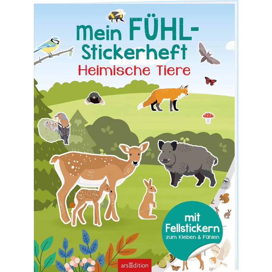 arsEdition Mein Fühl-Stickerheft: Heimische Tiere