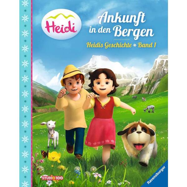 Ravensburger Heidi: Ankunft in den Bergen - Heidis Geschichte Band 1