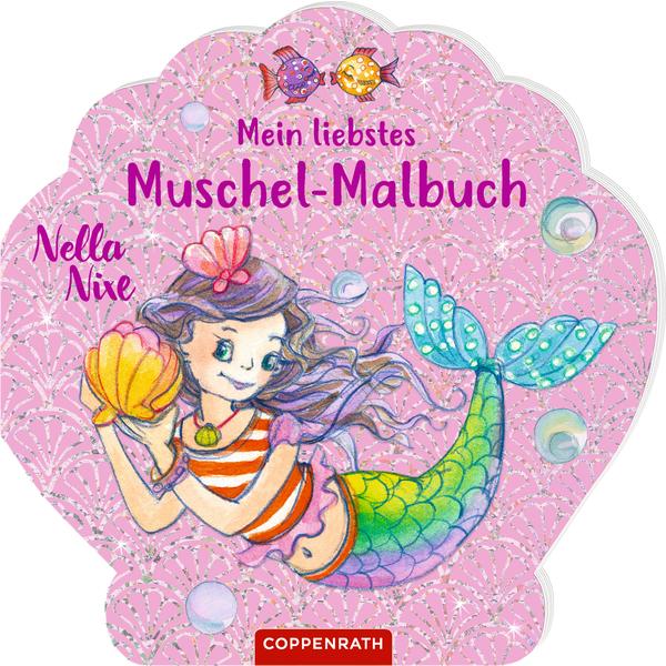 SPIEGELBURG COPPENRATH Nella Nixe: Mein liebstes Muschel-Malbuch