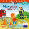 CARLSEN Lesemaus 55: Max und die Feuerwehr