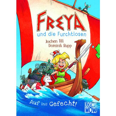 LOEWE Verlag WOW! Freya & die Furchtlosen Bd. 1